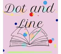 Dot and Line: Dot and Dash” is a warm story for little ones about two friends who discover the beauty of the world together, learning cooperation, courage, and the joy of everyday adventures.