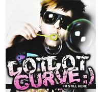 Dot Dot Curve - I'm Still Here