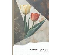 Dot Grid Notebook - Dotted Graph Paper (6 x 9 inches, 120 Pages, Abstract Tulip Flower Cover): Geometric Modern Minimal Journal | Earthy Floral ... Journaling, Planning, and Creative Writing