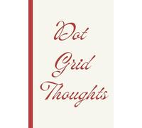 Dot Grid Thoughts: Work Notebook, Funny Office Gift for Women, Coworker, Boss, Secret Santa Gag Gift (Blank Lined