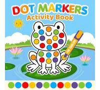 DOT MARKERS Activity Book for toddlers: Big Dot Coloring Fun with Animals, Cut Pages, For Kids Ages 2-5, for Preschool Kids