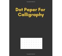 Dot Paper For Calligraphy: Journal Notebook Black, Blank, Large, Letter Size, Softcover, 100 Pages, White Papers, Notebook Sketchbook for kids