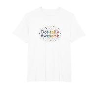 Dot-Tally Awesome: Colorful Dotted Positivity Message T-Shirt, Men's Big and Tall, White, 4X Tall
