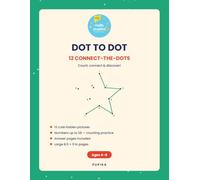 Dot to Dot: 12 Connect-the-Dots Puzzles: Count, Connect and Discover! Counting Activity Book for Kids Ages 4-8 with Answer Pages (HelloPupika Activity Books)