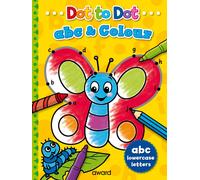 Dot to Dot abc and Colour : Lowercase Letters