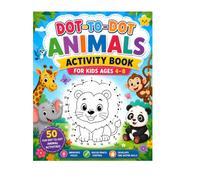 Dot-to-Dot Animals Activity Book for Kids Ages 4-8: 50 Fun Connect-the-Dots Puzzles to Color | Cute Animals | Number Learning | Fine Motor Skills | Preschool & Kindergarten Activity Book