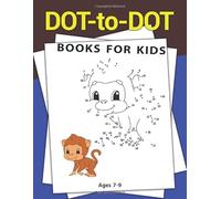 DOT to DOT Books for Kids Ages 7-9: Colorful Funny Monkey DOT to DOT Books for Kids Ages 7-9, Dot To Dot Animals Puzzles 8.5 x 11 for Kids, Toddlers, ... Meditation and Relaxation Dot To Dot Therapy