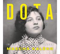 Dota - In der Fernsten der Fernen - Mascha Kaleko 2