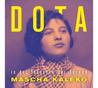 Dota - In der Fernsten der Fernen - Mascha Kaleko 2 (2cd)