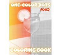 Dots Coloring Book 3 : Relax, Breathe, Color - A Mindful Adult Coloring Book: 25 Unique Dot Art Designs for Stress Relief, Focus, and Creative Relaxation