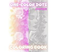 Dots Coloring Book 5 : Relax, Breathe, Color - A Mindful Adult Coloring Book: 25 Unique Dot Art Designs for Stress Relief, Focus, and Creative Relaxation