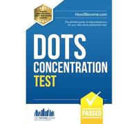 Dots Concentration Tests: The ultimate guide, to help prepare you for your train driver assessment test.: v. 1 (Testing Series)