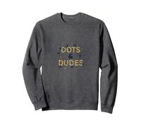 Dots & Dudes: Playful Celebration for Fun-Lovers Sweatshirt, Adult Unisex, Dark Heather Grey, XL