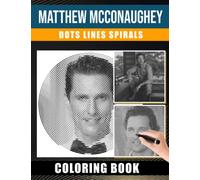 Dots Lines Spirals Coloring Book: Unique Designs and Easy Coloring Pages For Fans | Relaxation And Relieving Stress | Perfect Gift For Special Occasions