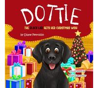 Dottie the Black Lab Gets Her Christmas Wish