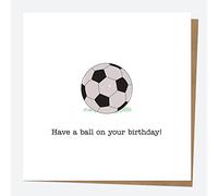 dotty about paper Birthday Card - Hand Drawn Funnies - Football - Have A Ball. Unisex, Hobbies, Birthday Cards, Birthday Card for Men, Simple. Envelope Included. (4183)