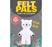 Dotty Design Knitty Critters - Felt Pals - Polar Bear| Beginner-Friendly Crochet Craft Kit with Recycled Yarn