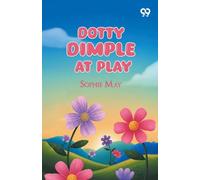 Dotty Dimple At Play