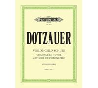 Dotzauer: Violoncello Tutor, Vol. 1 (First and Half Position) (Cello) (EP5962A): 1st and Half Position (Edition Peters)