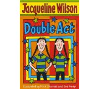 Double Act by Wilson, Jacqueline (2006) Paperback