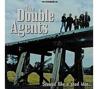 Double Agents, the - Seemed Like a Good Idea... at the T [Vinyl LP] [VINYL]
