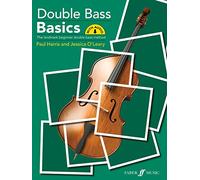 Double Bass Basics: The Landmark Beginner Double Bass Method (Basics Series)