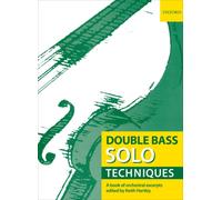Double Bass Solo Techniques : A Book of Orchestral Excerpts