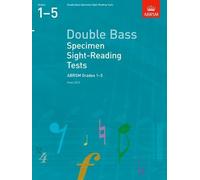 Double Bass Specimen Sight-Reading Tests, ABRSM Grades 15: from 2012 (ABRSM Sight-reading) by ABRSM (2011) Paperback