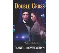 Double Cross (Cross Your Heart and Die)