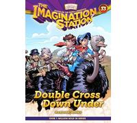 Double Cross Down Under (Aio Imagination Station Books, 33)