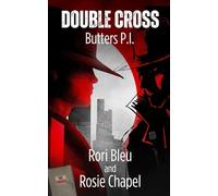 Double Cross: The Trigger: 1 (Butters P.I.)