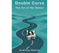 Double Curve - The Art of the Detour: 4 (Doppelkurve)