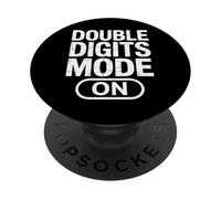 Double Digits Mode On Entering Tween Years Kids Life PopSockets Adhesive PopGrip