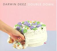 Double Down by Darwin Deez