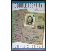 Double Identity: A Memoir