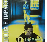 Double Impact - Hey Mama [VINYL]