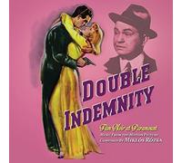 Double Indemnity: Film Noir at Paramount by Miklos Rozsa (2015-01-01)