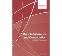 Double Insurance and Contribution (Contemporary Commercial Law)