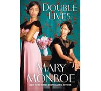 Double Lives: 4 (A Lexington, Alabama Novel)
