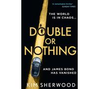 Double Or Nothing by Kim Sherwood | Paperback | 2023