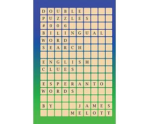 Double Puzzles #006 - Bilingual Word Search - English Clues - Esperanto Words