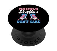 Double Stroller Don't Care Twin Mom Mother PopSockets Adhesive PopGrip