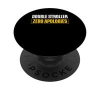 Double Stroller Zero Apologies Twin Dad Father PopSockets Adhesive PopGrip