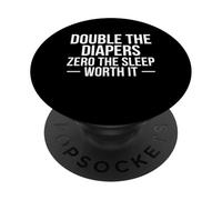 Double The Diapers Zero The Sleep Twin Dad PopSockets Adhesive PopGrip