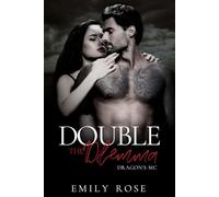 Double the Dilemma: A Secret Identity MC Romance (The Dragons MC)