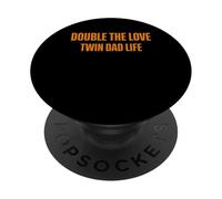 Double The Love Twin Dad Life Father Of Twins PopSockets Adhesive PopGrip