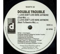 Double Trouble - Love don't live here anymore (1990) / Vinyl single [Vinyl-Single 7'']
