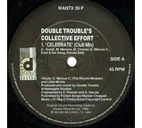 Double Trouble - Rave And Celebrate - Double Trouble's Collective Effort* 12"