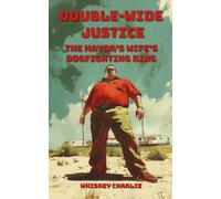 Double-Wide Justice: The Mayor's Wife's Dogfighting Ring