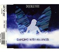 Double You - Dancing With an Angel / That's the Way